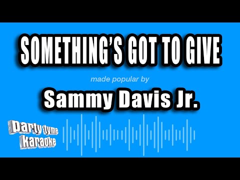 Sammy Davis Jr. - Something's Got To Give