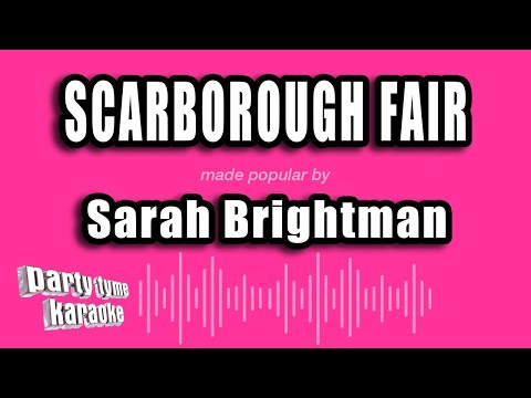 Sarah Brightman - Scarborough Fair