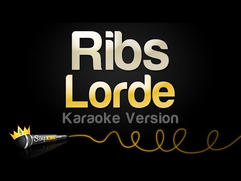 Lorde - Ribs