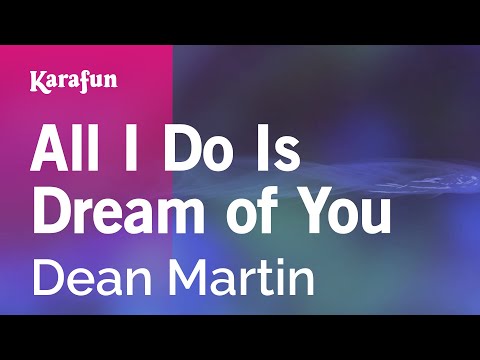 Dean Martin - All I Do Is Dream of You