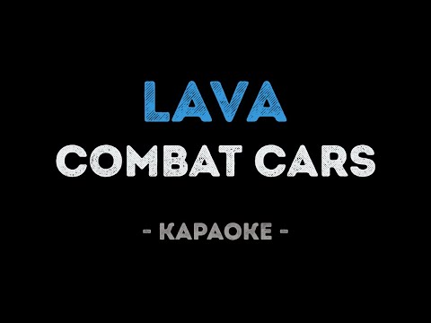 Combat Cars - LAVA