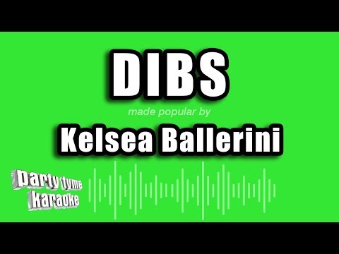 Kelsea Ballerini - Dibs