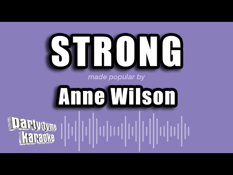 Anne Wilson - Strong