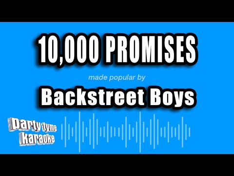 Backstreet Boys - 10,000 Promises