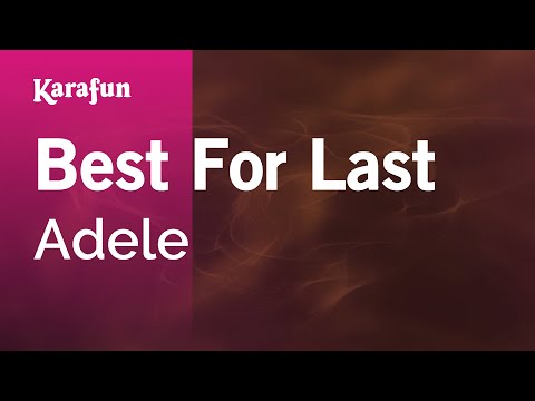 Adele - Best for Last