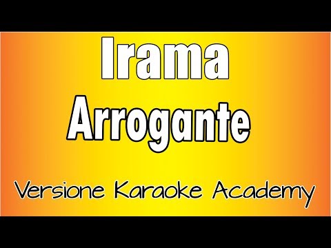 Irama - Arrogante