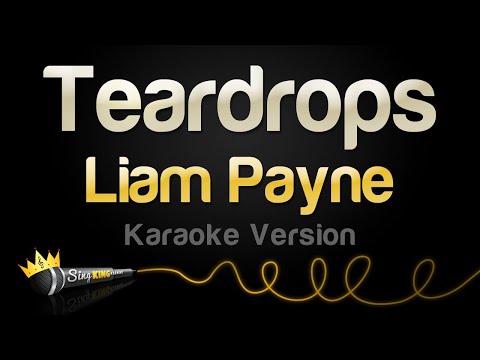 Liam Payne - Teardrops