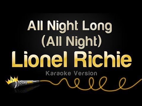 Lionel Richie - All Night Long (All Night)
