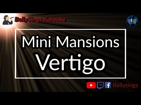 Mini Mansions - Vertigo
