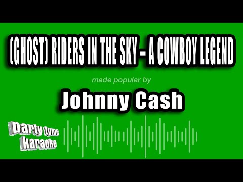 Johnny Cash - (Ghost) Riders in the Sky - A Cowboy Legend