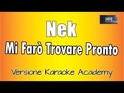 Nek - Mi Farò Trovare Pronto
