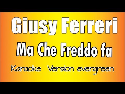 Giusy Ferreri - Ma Che Freddo Fa