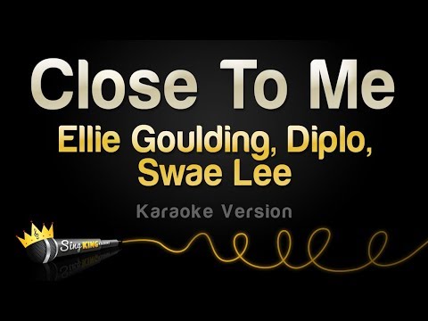 Ellie Goulding, Diplo, Swae Lee - Close To Me