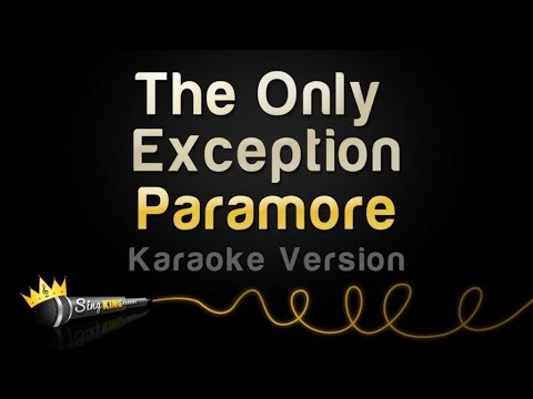 Paramore - The Only Exception