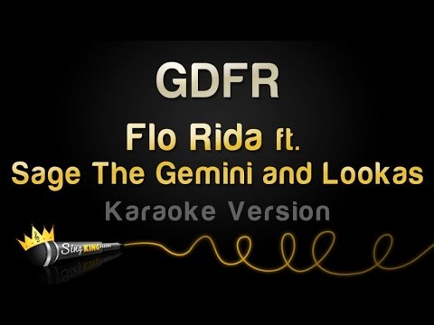 Flo Rida - GDFR feat. Sage The Gemini and Lookas