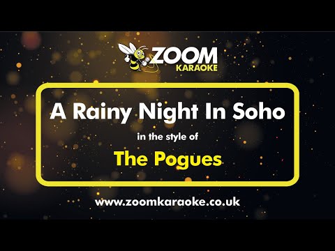 The Pogues - A Rainy Night In Soho