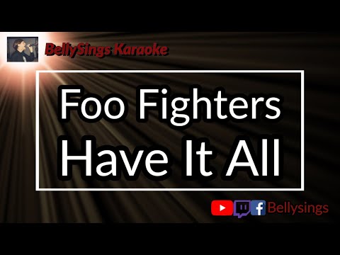 Foo Fighters - Have It All