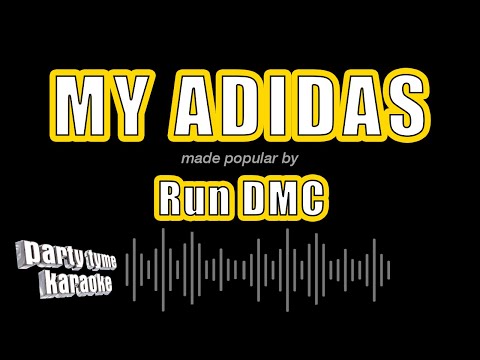 Run DMC - My Adidas