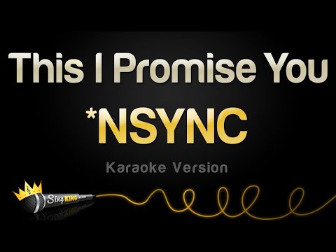 NSYNC - This I Promise You