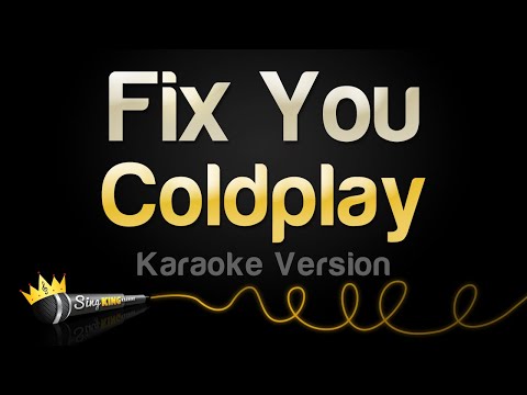 Coldplay - Fix You