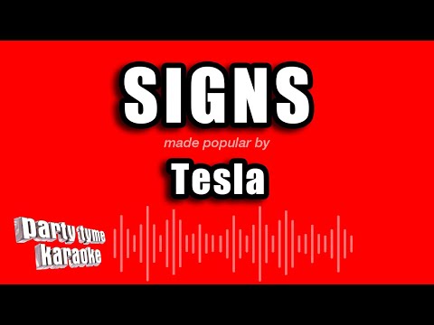 Tesla - Signs