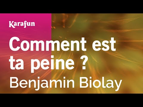 Benjamin Biolay - Comment est ta peine ?