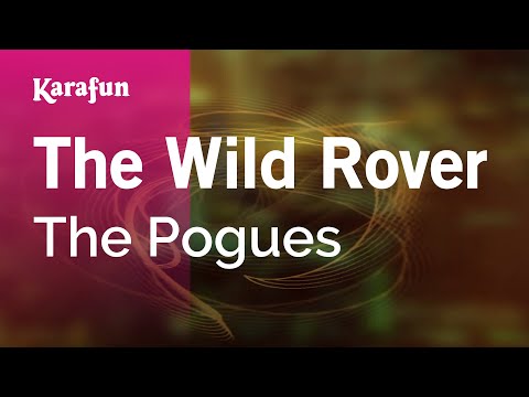 The Pogues - The Wild Rover