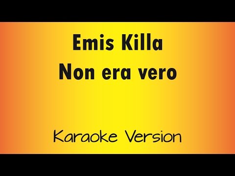 Emis Killa - Non era vero