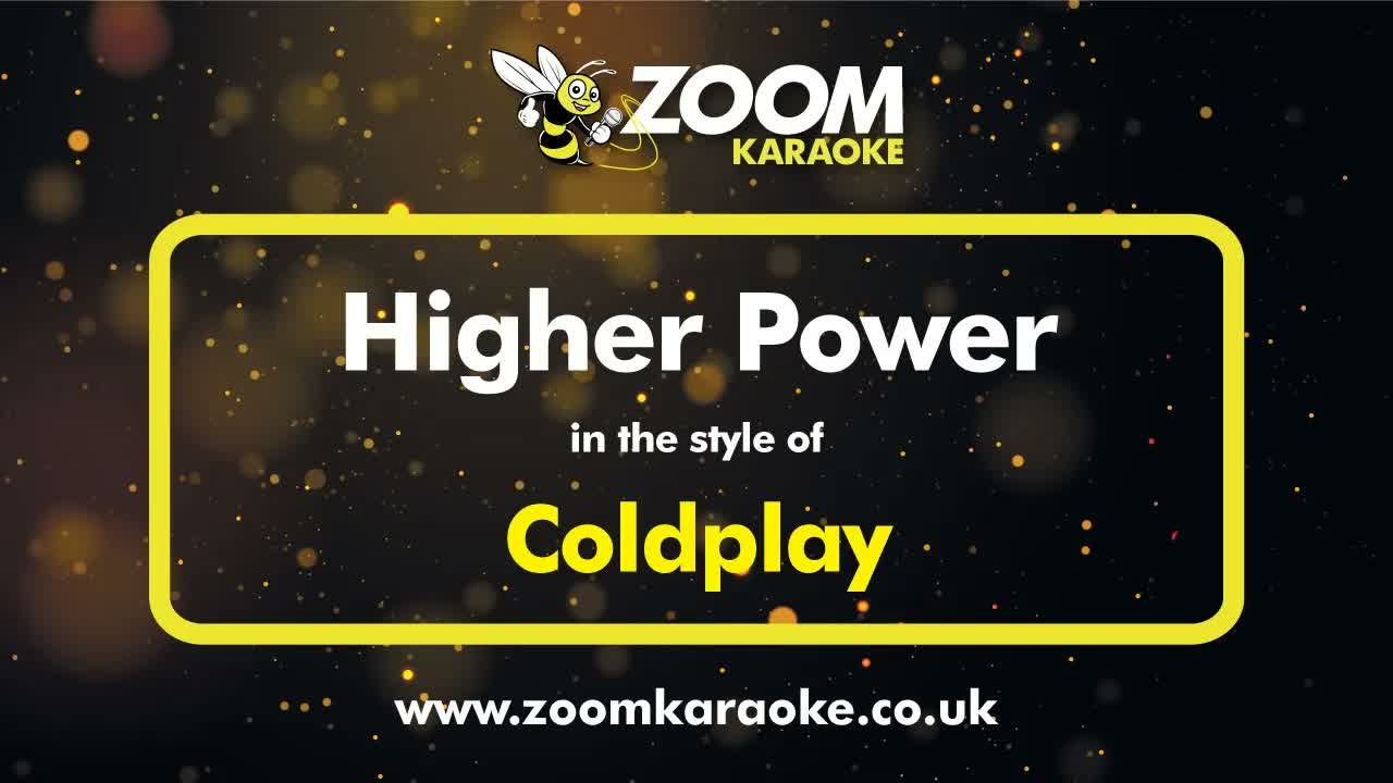 Coldplay - Higher Power