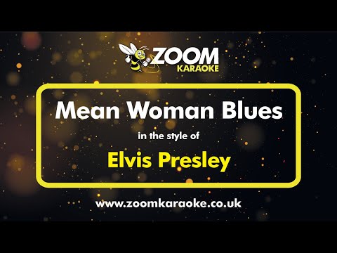 Elvis Presley - Mean Woman Blues