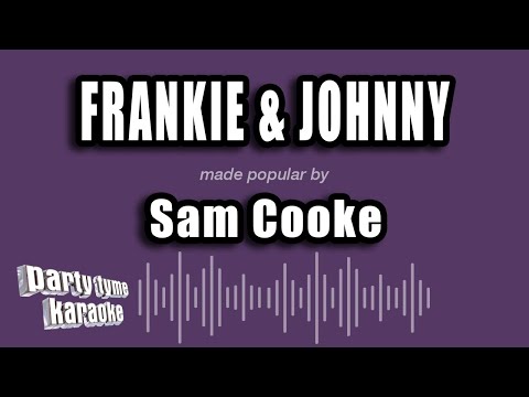 Sam Cooke - Frankie & Johnny