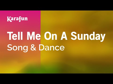 Song & Dance - Tell Me on a Sunday