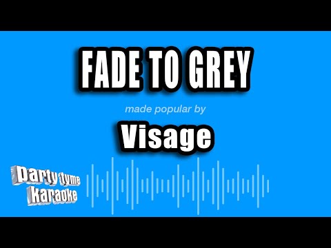 Visage - Fade To Grey