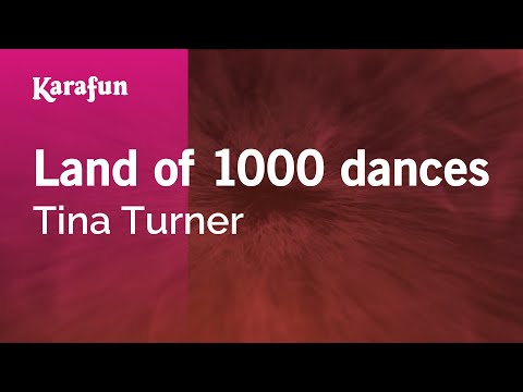 Tina Turner - Land of 1000 Dances