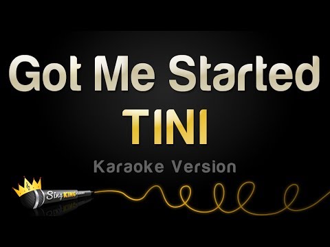 TINI - Got Me Started