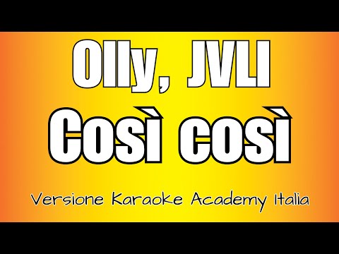 Olly, Juli - Così così