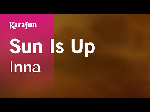 Inna - Sun Is Up
