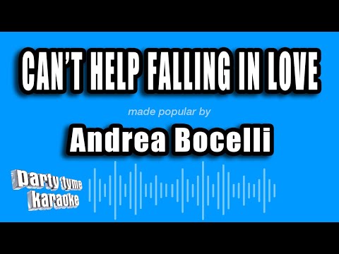 Andrea Bocelli - Can't Help Falling In Love