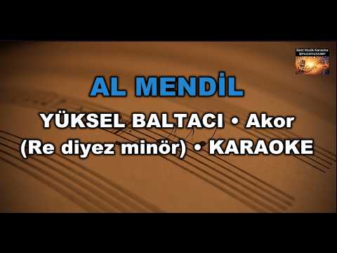 Al Mendil - Yüksel Baltacı (Akor/D diyez minör) Karaoke / Md Altyapı Cover / Lyrics