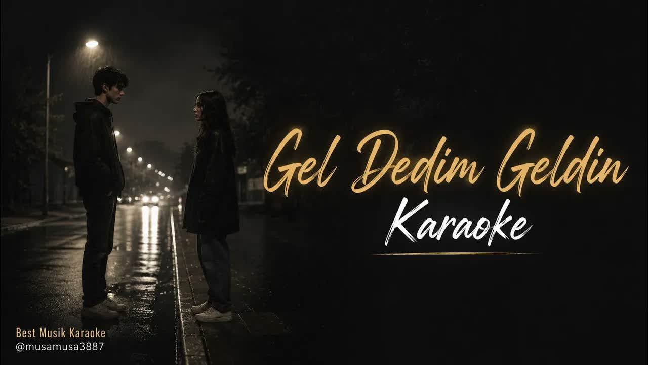 Gel Dedim Geldin - Can Demir