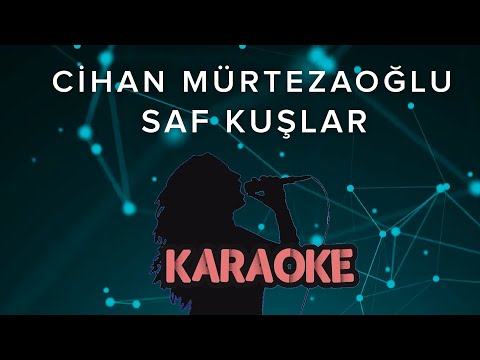 Cihan Mürtezaoğlu - Saf Kuşlar