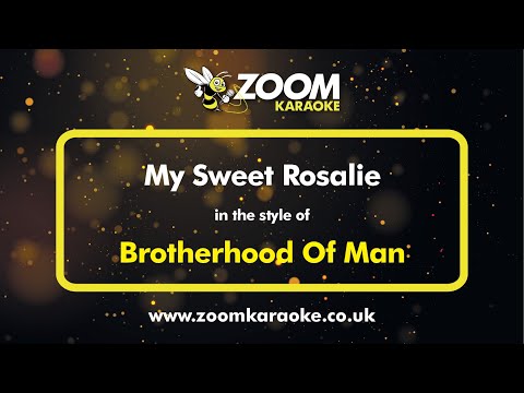 Brotherhood Of Man - My Sweet Rosalie