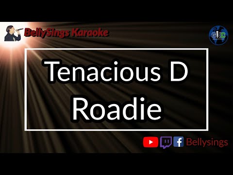 Tenacious D - Roadie