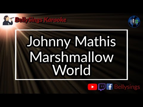 Johnny Mathis - Marshmallow World