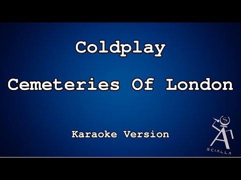 Coldplay - Cemeteries Of London