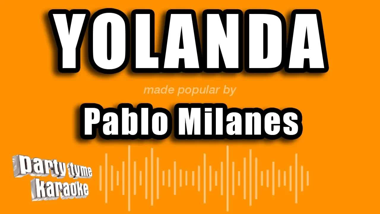 Pablo Milanes - Yolanda
