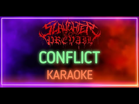 Slaughter to Prevail - Conflict