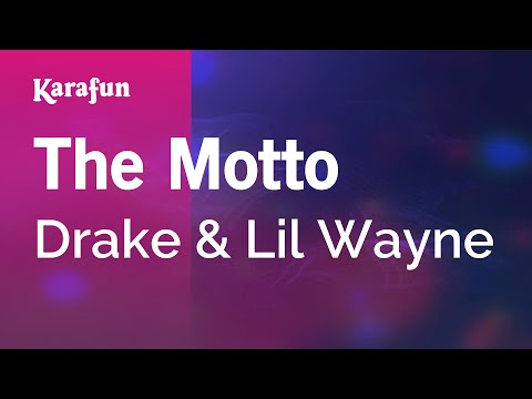 Drake & Lil Wayne - The Motto