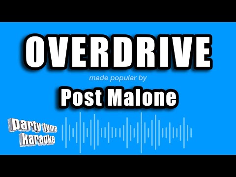 Post Malone - Overdrive