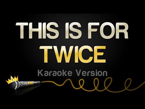TWICE - THIS IS FOR